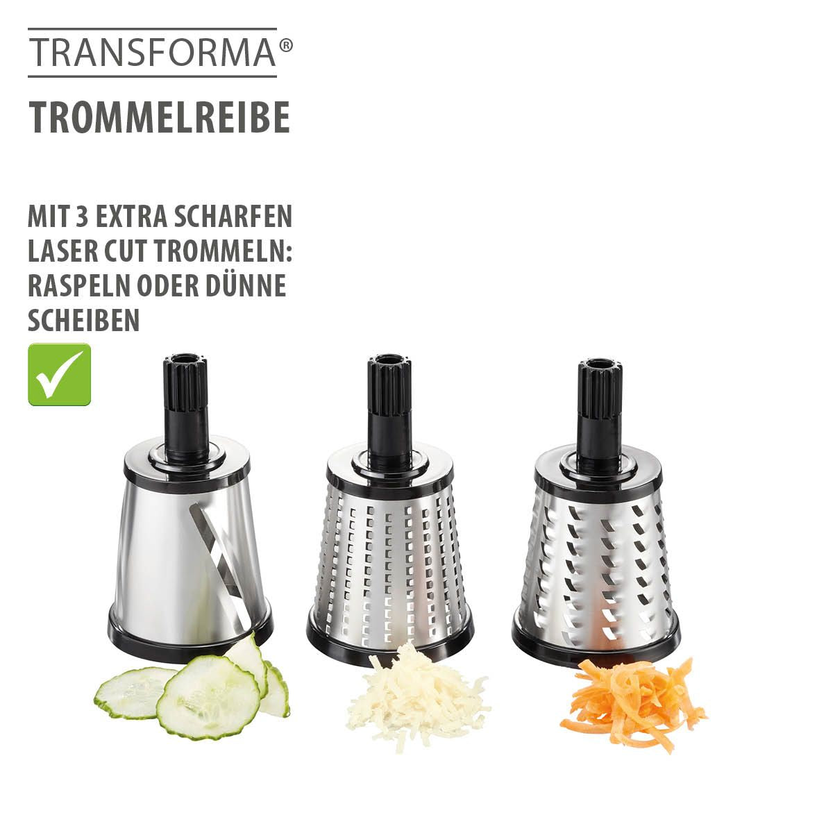 Trommelreibe TRANSFORMA