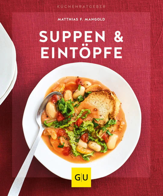Suppen & Eintopfe Küchenratgeber