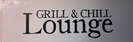 Blechschild Grill & Chill Lounge 30 x 0,5 x 10 cm