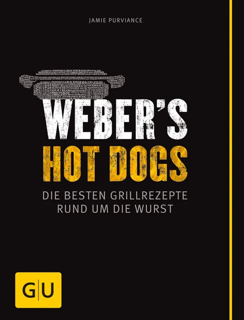 Kochbuch Grillbuch Weber's Hot Dogs